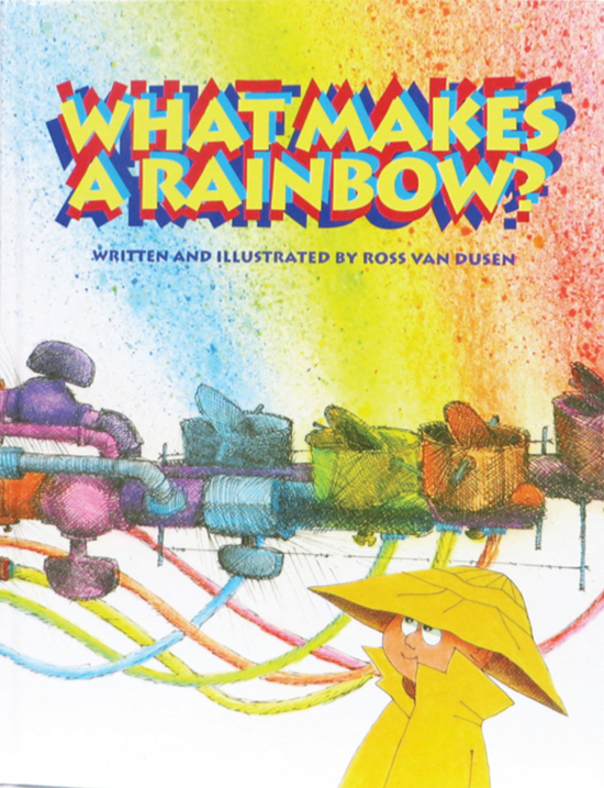 What Makes  A Rainbow? book cover
